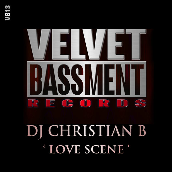 DJ Christian B - Love Scene [VB13]